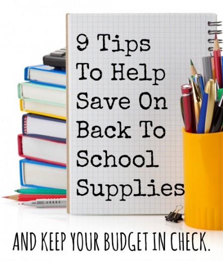 The average family will spend $600 per kid on Back To School Supplies. Use these simple nine tips to help save a few dollars and keep your budget in check.