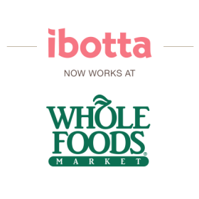Ibotta - Whole Foods