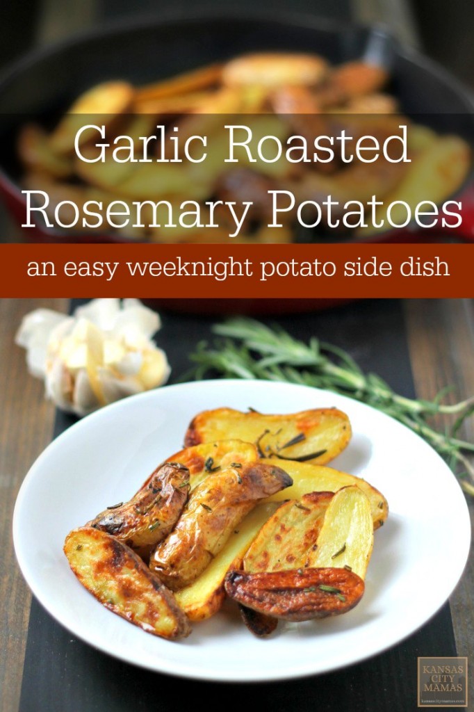 Easy Potato Side Dish For Weeknight Meals - Garlic Roasted Rosemary Potatoes