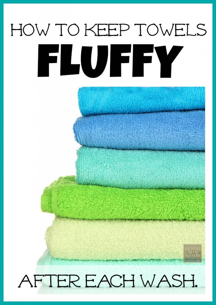 How To Get Fluffy Towels After Each Wash | KansasCityMamas.com