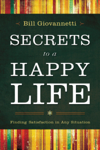 Secrets to A Happy Life